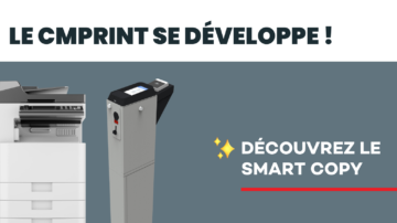 Découvrez les dernières fonctions du CMprint (firmware v1.7)